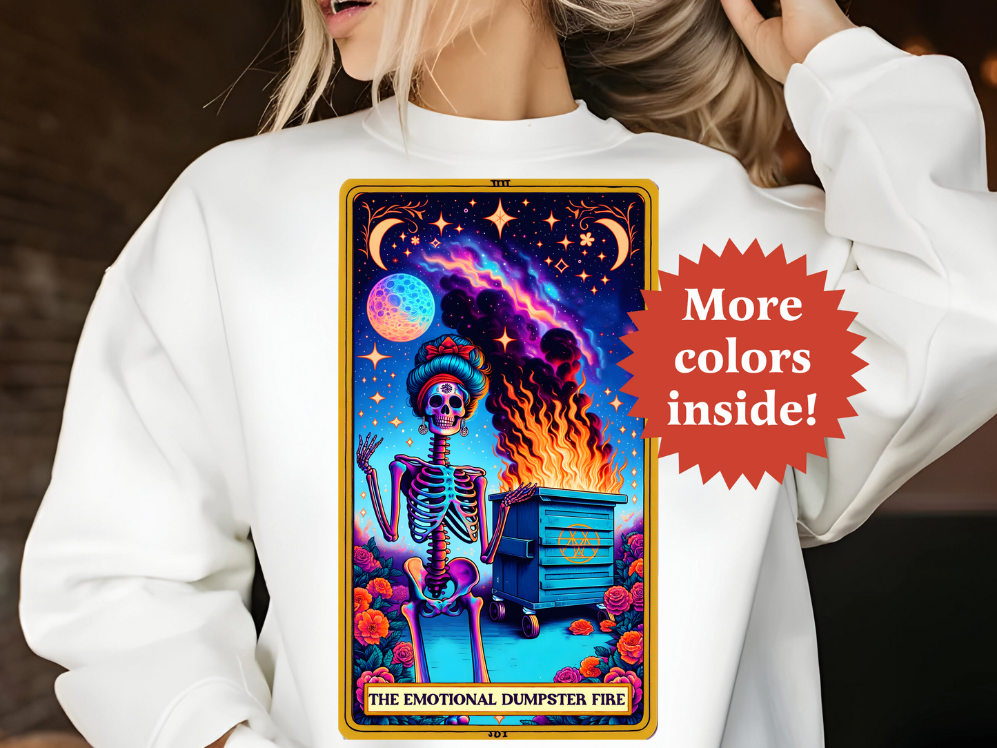 The emotional dumpster fire Tarot Unisex Sweatshirt TRSS35